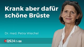 Brustimplantate und ihre Folgen  Dr med Petra Wiechel  Visite  QS24 WissenschaftsGremium [upl. by Eidok]