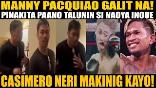 MANNY PACQUIAO NABANAS NA KAY INOUE PINAKITA NA KAY CASIMERO AT NERI PANO TALUNIN SI INOUE [upl. by Gareri]