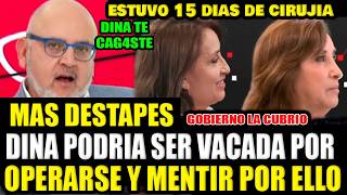 CAUSAL DE VACANCIA BETO REVELA QUE DINA ESTUVO 15 DIAS DE CIRUJIA Y OCULTARON OPERACION ESTETICA [upl. by Eerrehc]