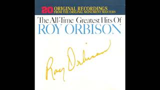 Roy Orbison  In Dreams [upl. by Harbison]