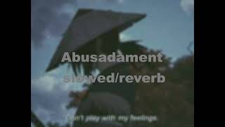 Abusadamente slowed  reverb [upl. by Elyssa]