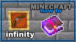 How to Get and Use Infinity Enchantment in Minecraft  Easy Minecraft Tutorial [upl. by Nhguavoj121]