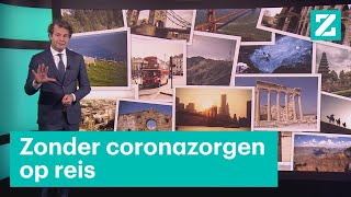 Zo voorkom je vakantietegenvallers in coronatijd • Z zoekt uit [upl. by Kcirddahc758]