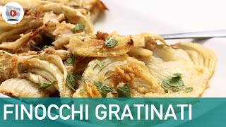 Finocchi al Forno Gratinati in 4 STEP [upl. by Marlene]