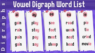 What are Digraph  Vowel Digraph Word List  Vowel digraphs ai ay ea ee oo oa  All Vowel Digraphs [upl. by Nosemaj]