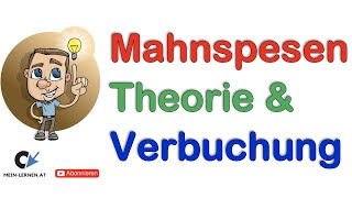 Mahnspesen Theorie und Verbuchung [upl. by Boone]