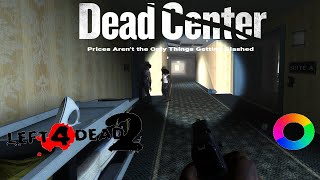 Dead Center  L4D2  4K Remaster  Reshade [upl. by Tips733]