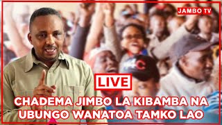 🅻🅸🆅🅴 VIONGOZI WA CHADEMA JIMBO LA KIBAMBA NA UBUNGO WANATOA TAMKO LAO [upl. by Blondell2]