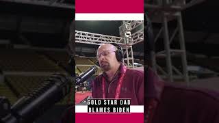 Gold Star Dad Blames Biden for His Sons Death [upl. by Bern]