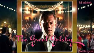 The Great Gatsby by F Scott Fitzgerald Chapter 01 Audiobook [upl. by Sashenka]