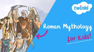 Roman Mythology for Kids  Roman Gods and Goddesses  Twinkl [upl. by Mansur42]