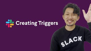 Creating Slack app triggers [upl. by Rojam618]