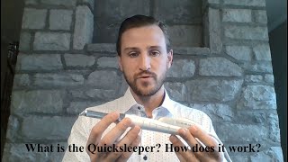 What is the Quicksleeper and how does it work [upl. by Barrow149]