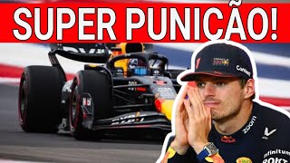 APÓS PRESSÃO DA MCLAREN MAX VERSTAPPEN RECEBE SUPER PUNIÇÃO NA FÓRMULA 1 [upl. by Corotto]