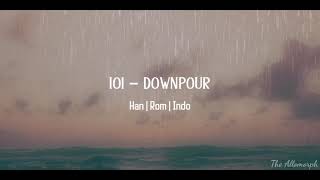 IOI  Downpour Lirik Terjemahan HanRomIndo [upl. by Nibot]