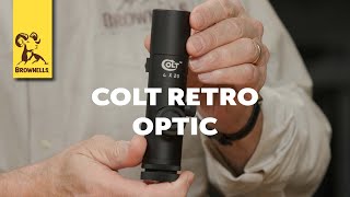 Product Spotlight The Colt Retro 4x Optic [upl. by Enomis]