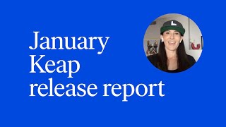 Keap Release Report  January 2021 [upl. by Malik600]