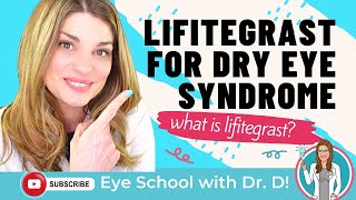 What is Lifitegrast  Lifitegrast for Dry Eye Syndrome Treatment  Xiidra versus Restasis [upl. by Klute105]