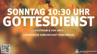 Gottesdienst 221023  LGV Remchingen  Andreas Hertler [upl. by Eilasor]