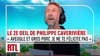 « Aveugle et gros porc je ne te félicite pas »  Le 2e Œil de Philippe Caverivière [upl. by Enitsed]