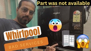 Bad service by whirlpool India  Part of the fridge was not available ​⁠whirlpoolindia [upl. by Nivk658]