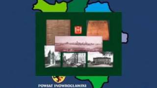 INOWROCŁAW  „POWIAT INOWROCŁAWSKIquot cz 1 [upl. by Spillar]