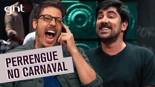 Marcelo Adnet e Porchat passaram perrengue no meio do carnaval  Que História É Essa Porchat [upl. by Itak]