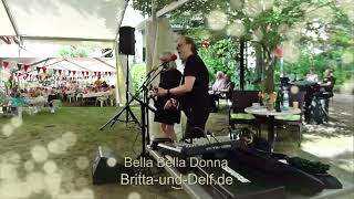 Bella Bella Donna  Duo Britta und Delf 6dB YES [upl. by Sanger]