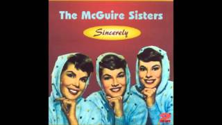 McGuire Sisters  Are You Looking For A Sweetheart [upl. by Merriam]