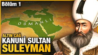 Kanuni Sultan Süleyman Savaşları 15201526 BÖLÜM 1 [upl. by Eleanora]