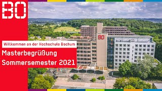 Masterbegrüßung Sommersemester 2021 der Hochschule Bochum Studieneingangsphase [upl. by Ive140]