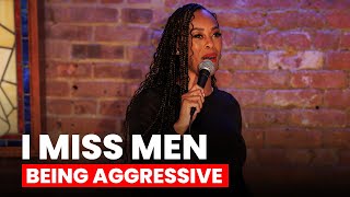 I Miss Men Being Aggressive  Daphnique Springs Stand Up Comedy [upl. by Niwrud]