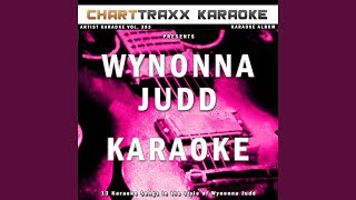 No One Else On Earth Karaoke Version In the Style of Wynonna Judd [upl. by Larentia]