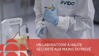 Un laboratoire de haute sécurité aux mains du privé est plus « sérieux » [upl. by Asamot]