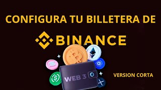 CONFIGURA TU BINANCE WEB3 [upl. by Ycniuqal679]