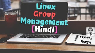 Linux Group Management Hindi [upl. by Akcirderf]