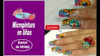 Micropintura en Uñas  Eunice Marcano  Creando con Milcar [upl. by Nabalas]