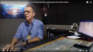 Arari FM ao vivo Roberto Goncalves apresenta as principais noticias desta quintafeira 29 fevereiro [upl. by Siuqcram]