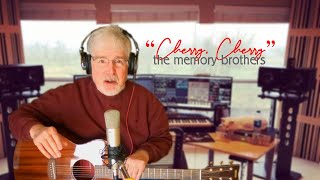 quotCHERRY CHERRYquot  THE MEMORY BROTHERS [upl. by Selima]