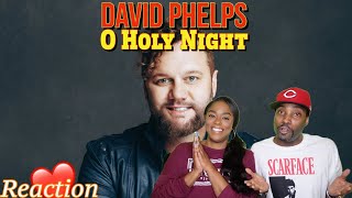 David Phelps “O Holy Night” Live Reaction  Asia and BJ [upl. by Maloney]