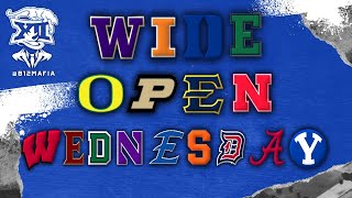 B12MafiaTheHolyRivals Presents Wide Open Wednesday  Fearless Friday Pick Em [upl. by Intruoc]