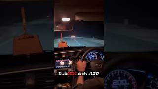 Civic2017 vs civic 2022 civiclovers racecar civicvscivic music race music rap [upl. by Marala]