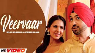 Veervaar HD Video  Diljit Dosanjh  sonam Bajwa  New Punjabi Songs 2024  Latest Punjabi songs [upl. by Anabahs]