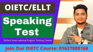 OIETCELLT Speaking Test  All Details of ELLT Speaking Test  English World [upl. by Rombert603]