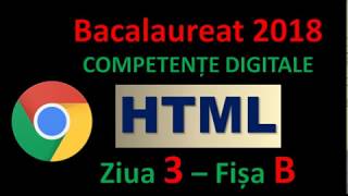 HTML  Competente Digitale 2018 Ziua 3 [upl. by Intihw]