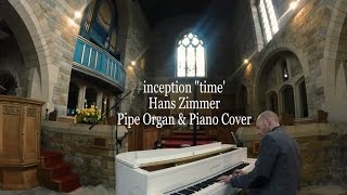 inception  Time  Hans Zimmer soundtrack  piano  church organ cover epic [upl. by Sirrep]