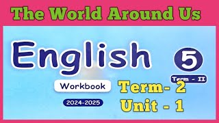 EE Term 2 Class5 The World Around Us English workbook answers [upl. by Allehcim]