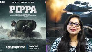 Pippa Movie REVIEW  Deeksha Sharma [upl. by Karli]