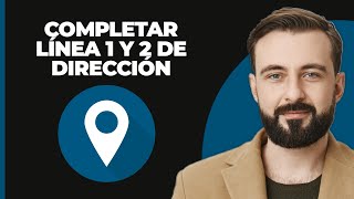 ¿Cómo lleno la línea de dirección 1 y 2 [upl. by Ainav]