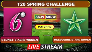 Live  Sydney Sixers Women vs Melbourne Stars Women Live Cricket Score amp Commentary [upl. by Maire]